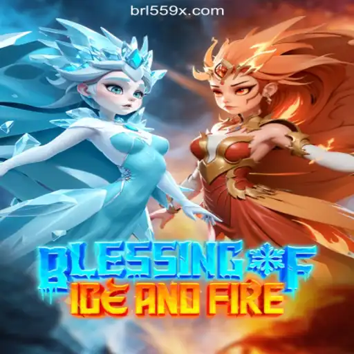 Discover the Thrills of BlessingofIceandFire on 559X.COM Platform-Oficial Slots Brasil #1